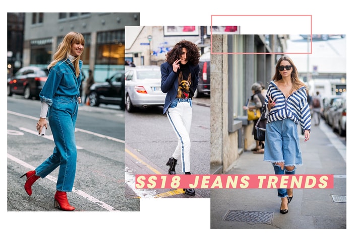 認清這 5 點!輕鬆掌握 2018 春夏牛仔褲潮流趨勢