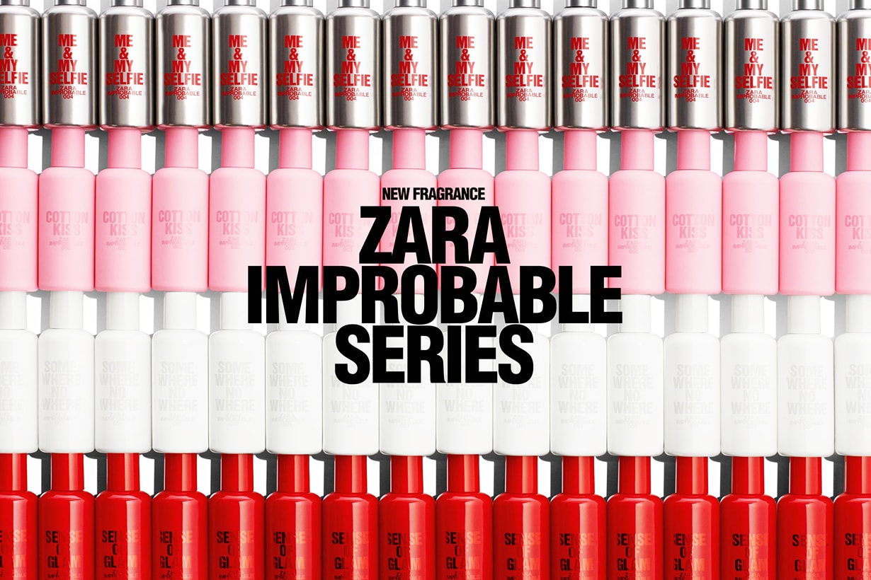 Zara Fragrances Perfume Improbable Series My & My Selfie Sense of Glam Cotton Kiss Somewhere Nowhere