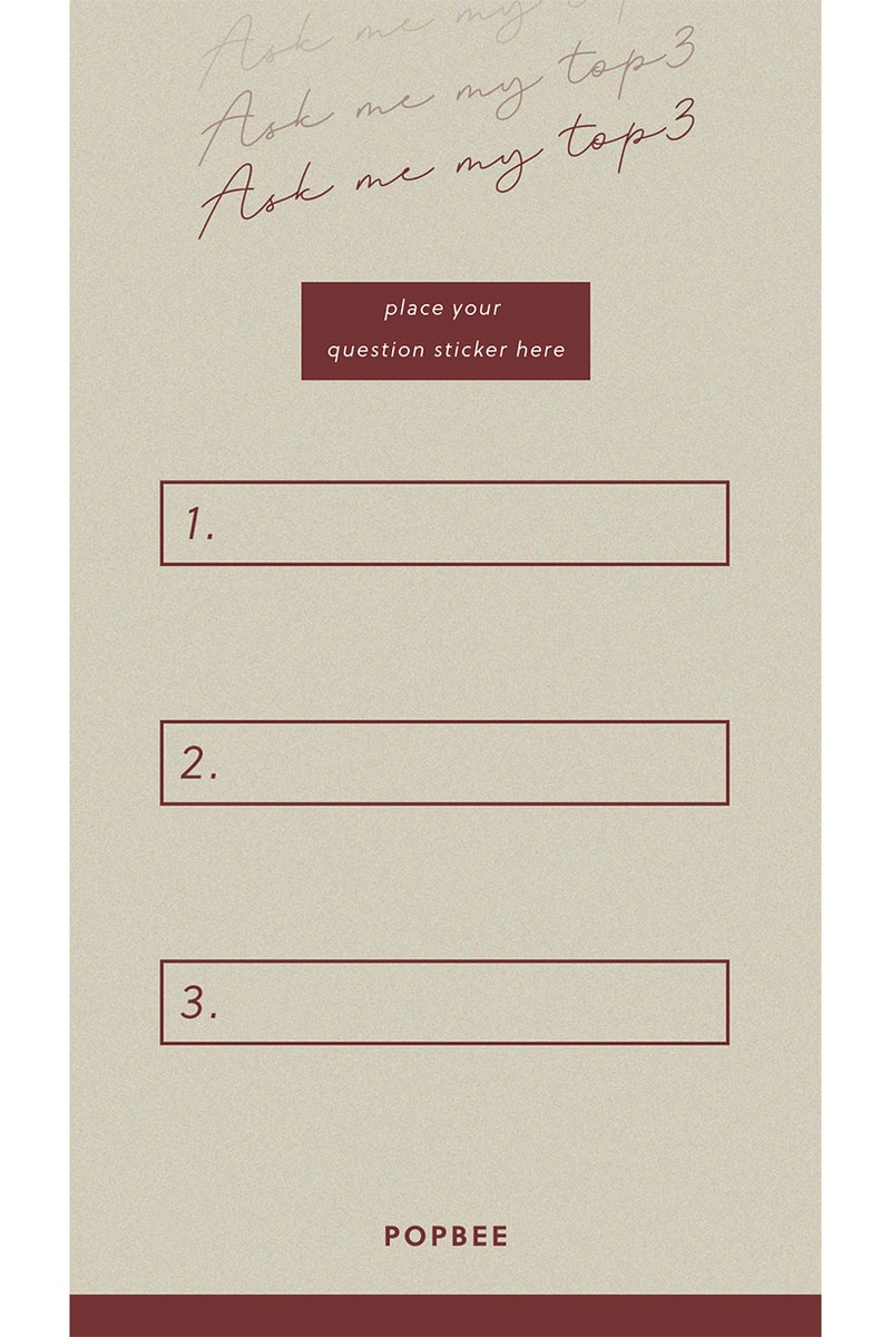 Instagram ask me my top 3 templates