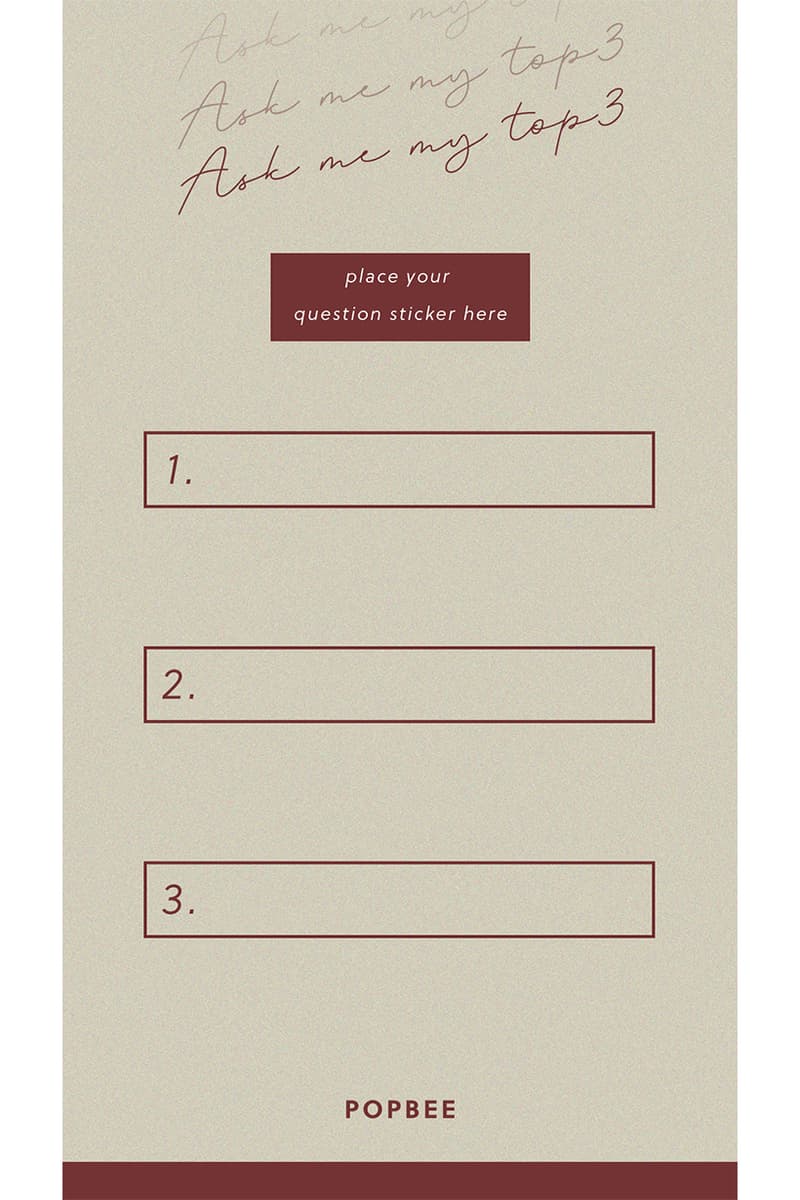 Instagram ask me my top 3 templates