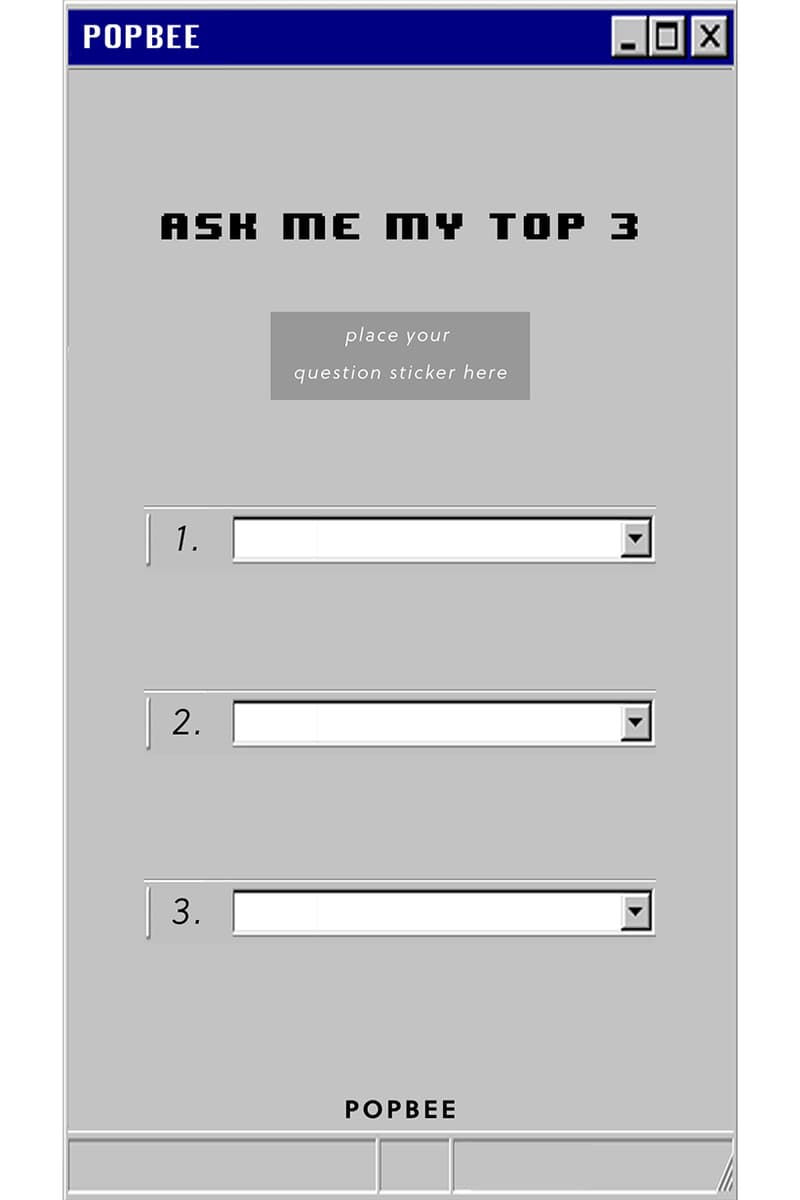 Instagram ask me my top 3 templates