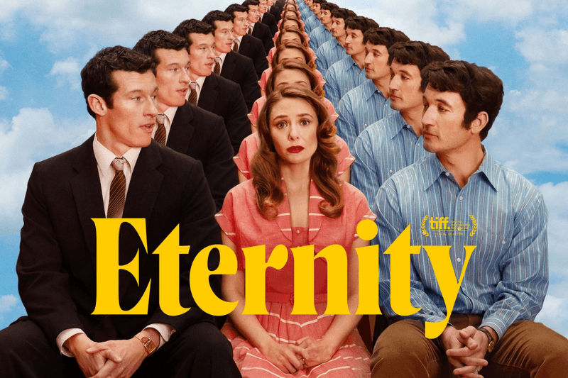 A24 Eternity Elizabeth Olsen Miles Teller Callum Turner movie trailer