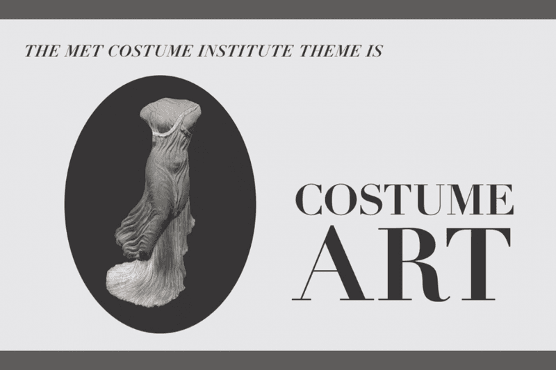 2026 Met Gala 主題確定！「Costume Art」將打破時尚與藝術的界線，誰會是紅毯造型大贏家？