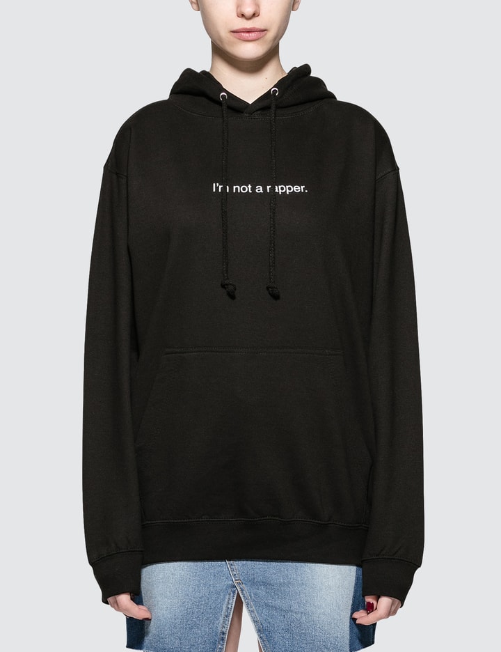 I'm Not A Rapper. Hoodie Placeholder Image