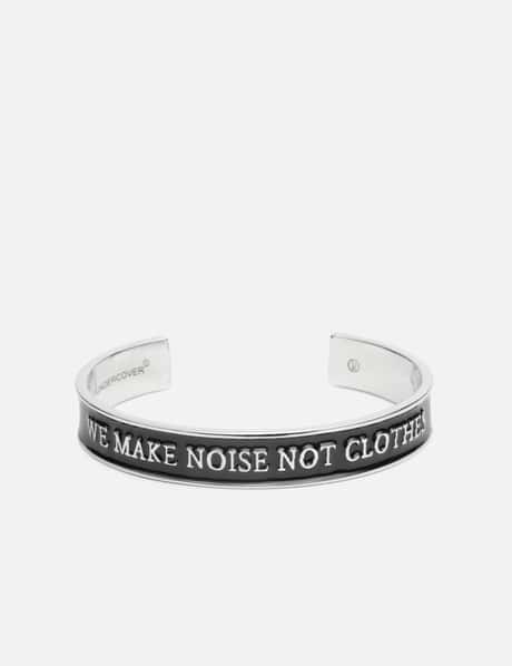 Undercover We Make Noise Not Clothes Bracelet