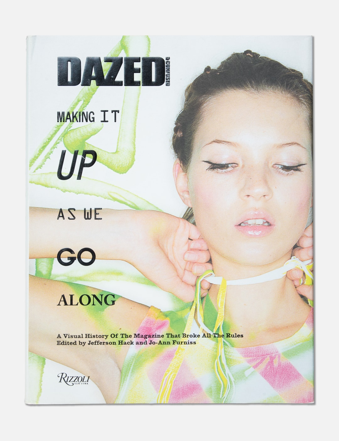 Making It Up As We Go Along, A Visual History Of The Magazine That Broke All The Rules view 6