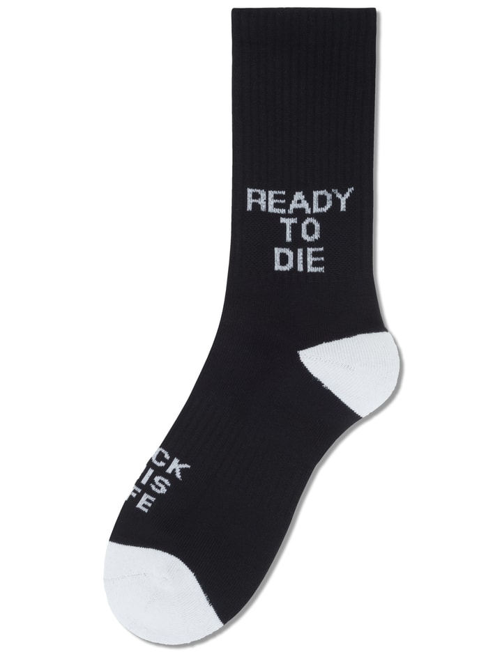 "Ready To Die" Socks Placeholder Image