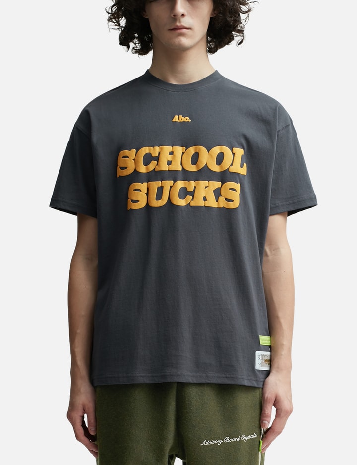Abc. School Sucks T-shirt Placeholder Image