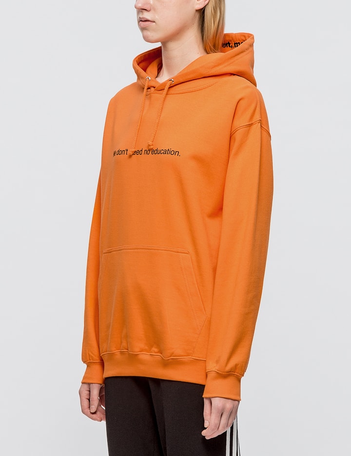 "We Don't Need" Hoodie Placeholder Image