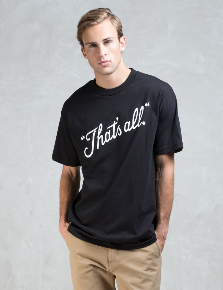 That's All T-shirt Placeholder Image