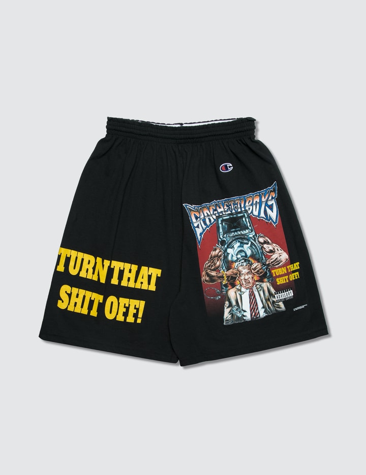 Turn That Shit Off Shorts Placeholder Image