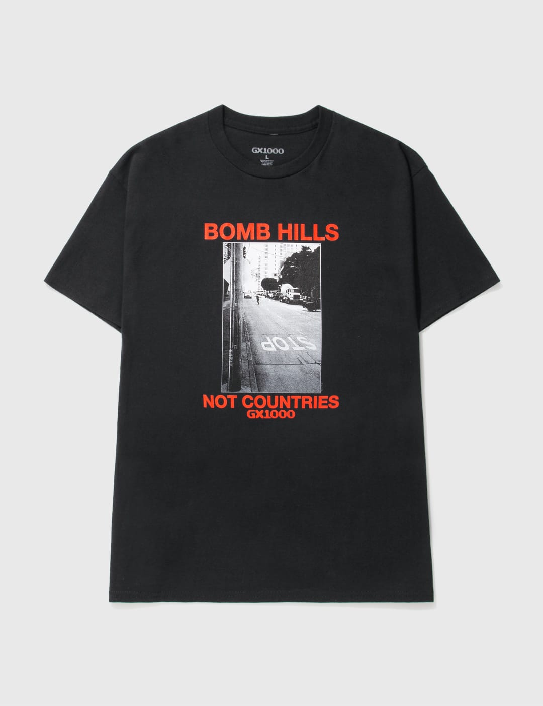GX1000 Bomb Hills Not Countries T-shirt