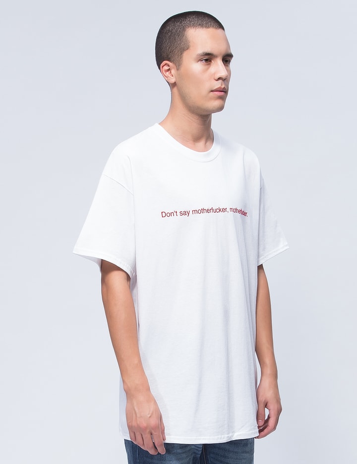 "Don't Say" S/S T-Shirt Placeholder Image