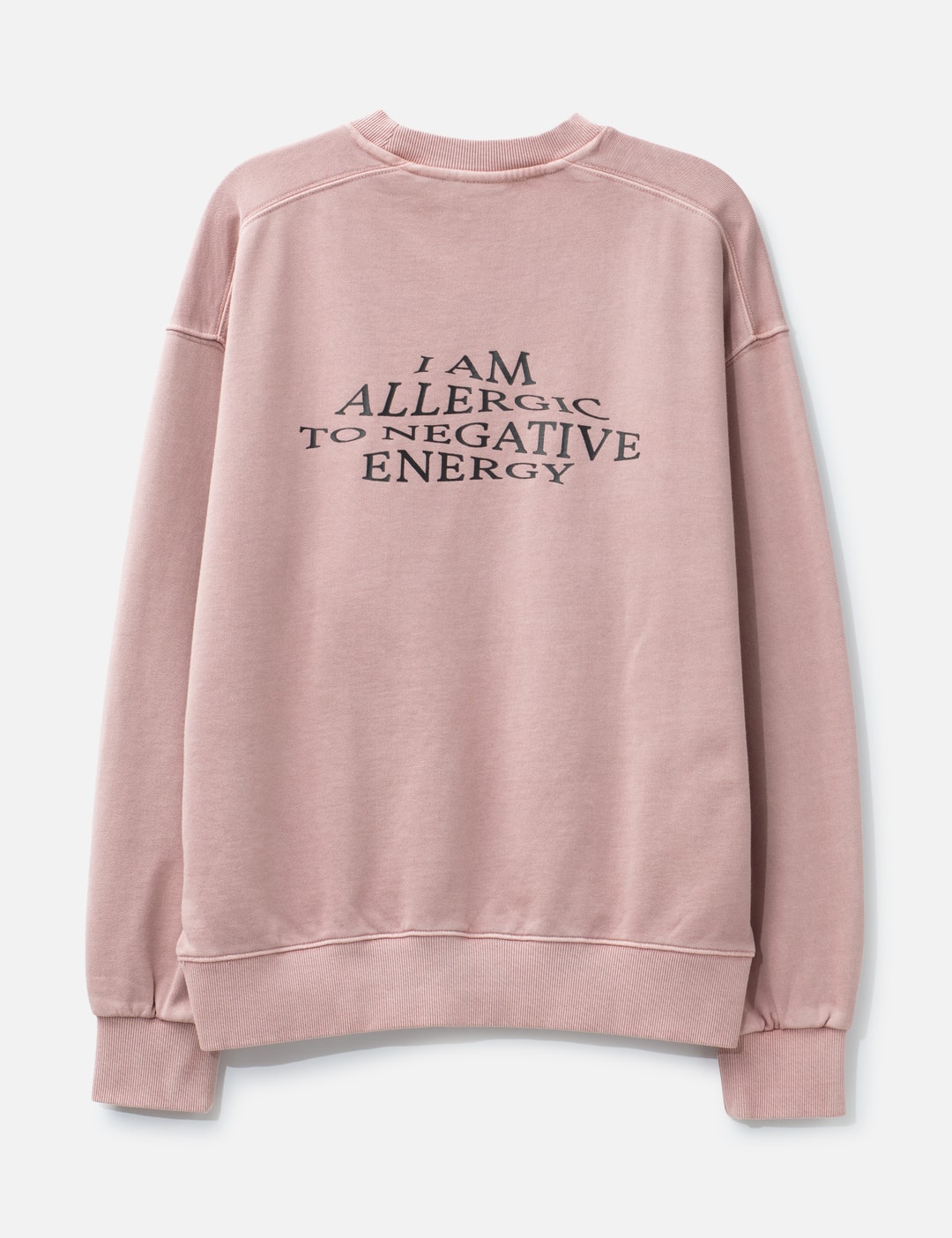"Allergic To Negativity Pink Washed" Crewneck view 7