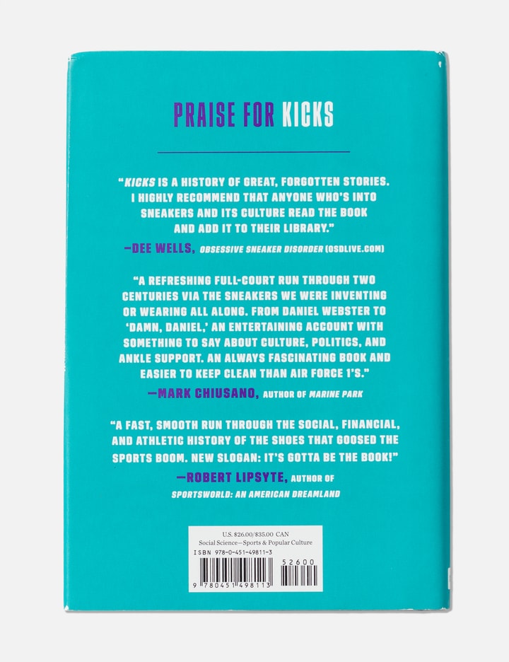 NICHOLAS SMITH Kicks: The Great American Story Of Sneakers