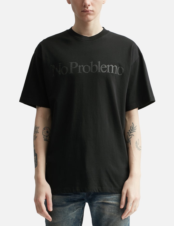 NO PROBLEMO SS T-SHIRT Placeholder Image