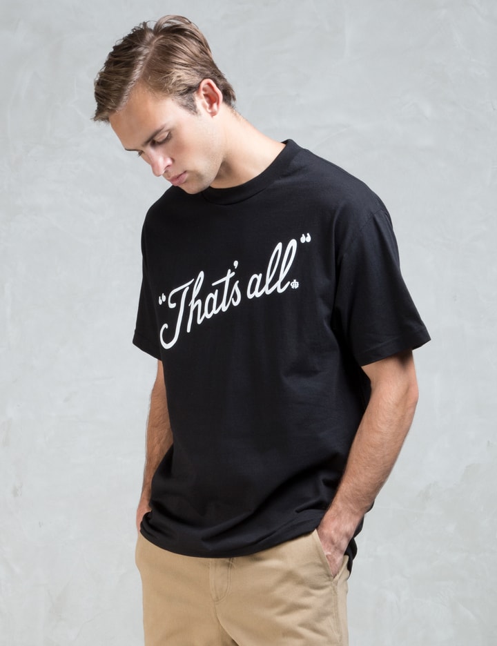 That's All T-shirt Placeholder Image