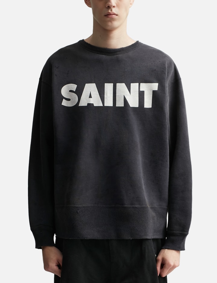 Saint Mxxxxxx Saint Sweatshirt Placeholder Image