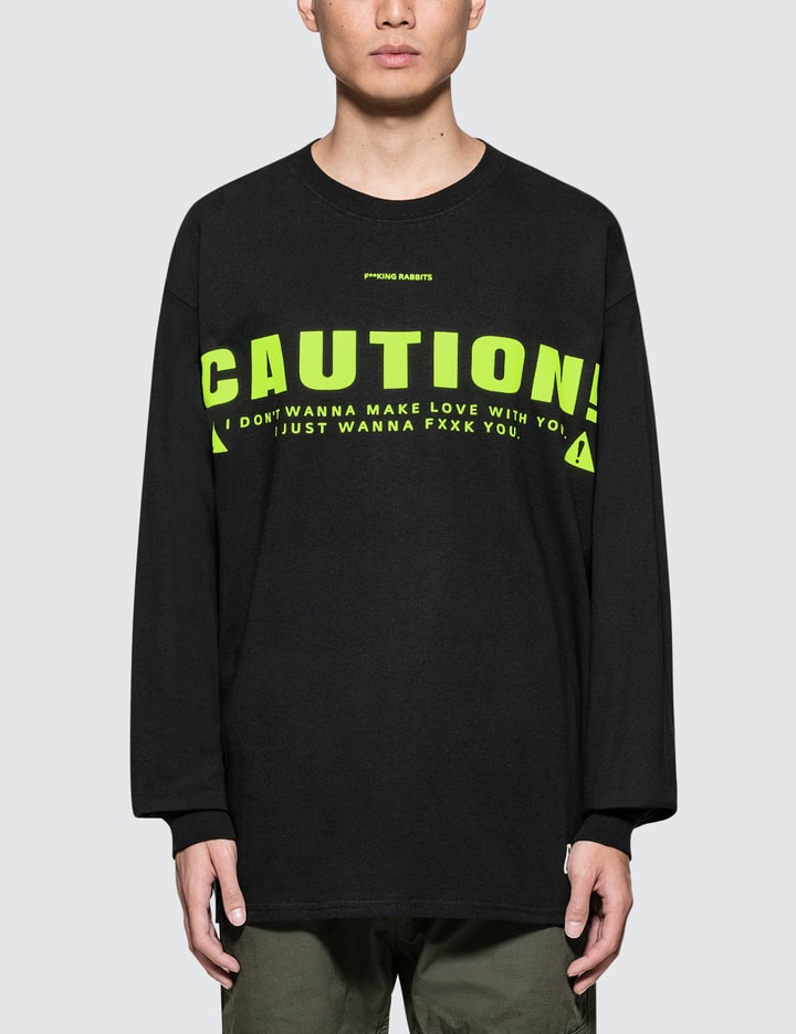Caution L/S T-Shirt Placeholder Image
