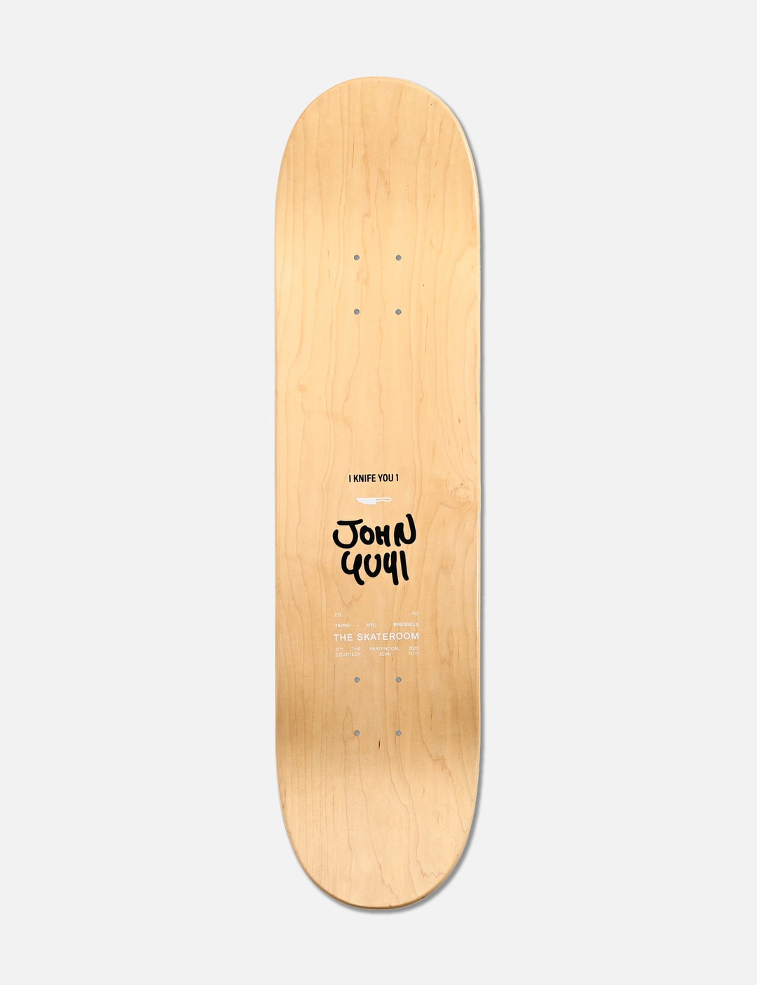 HBX Exclusive - I Knife You Skateboard view 7
