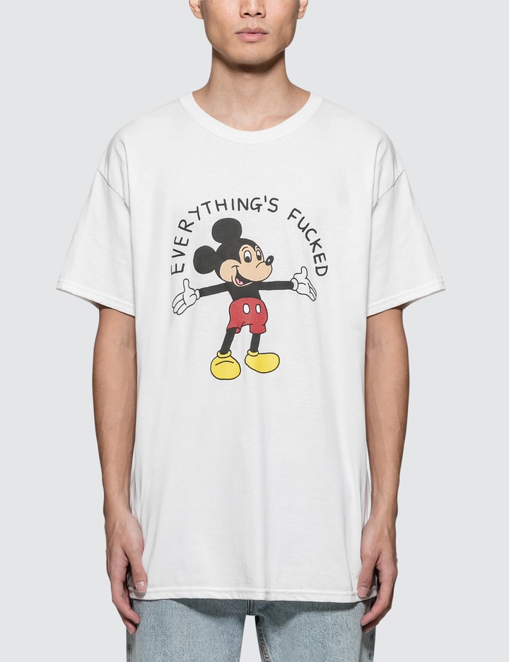 Everything's Fucked T-Shirt Placeholder Image