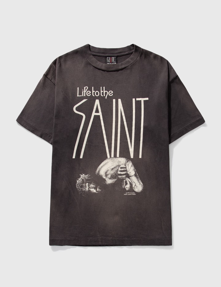 Life To The Saint T-shirt Placeholder Image