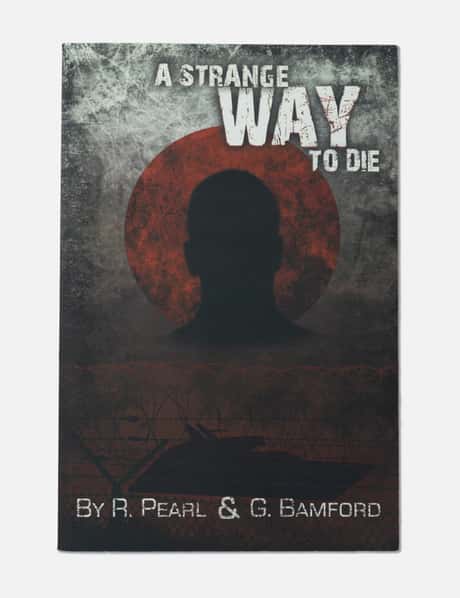 R. PEARL & G. BAMFORD A Strange Way To Die