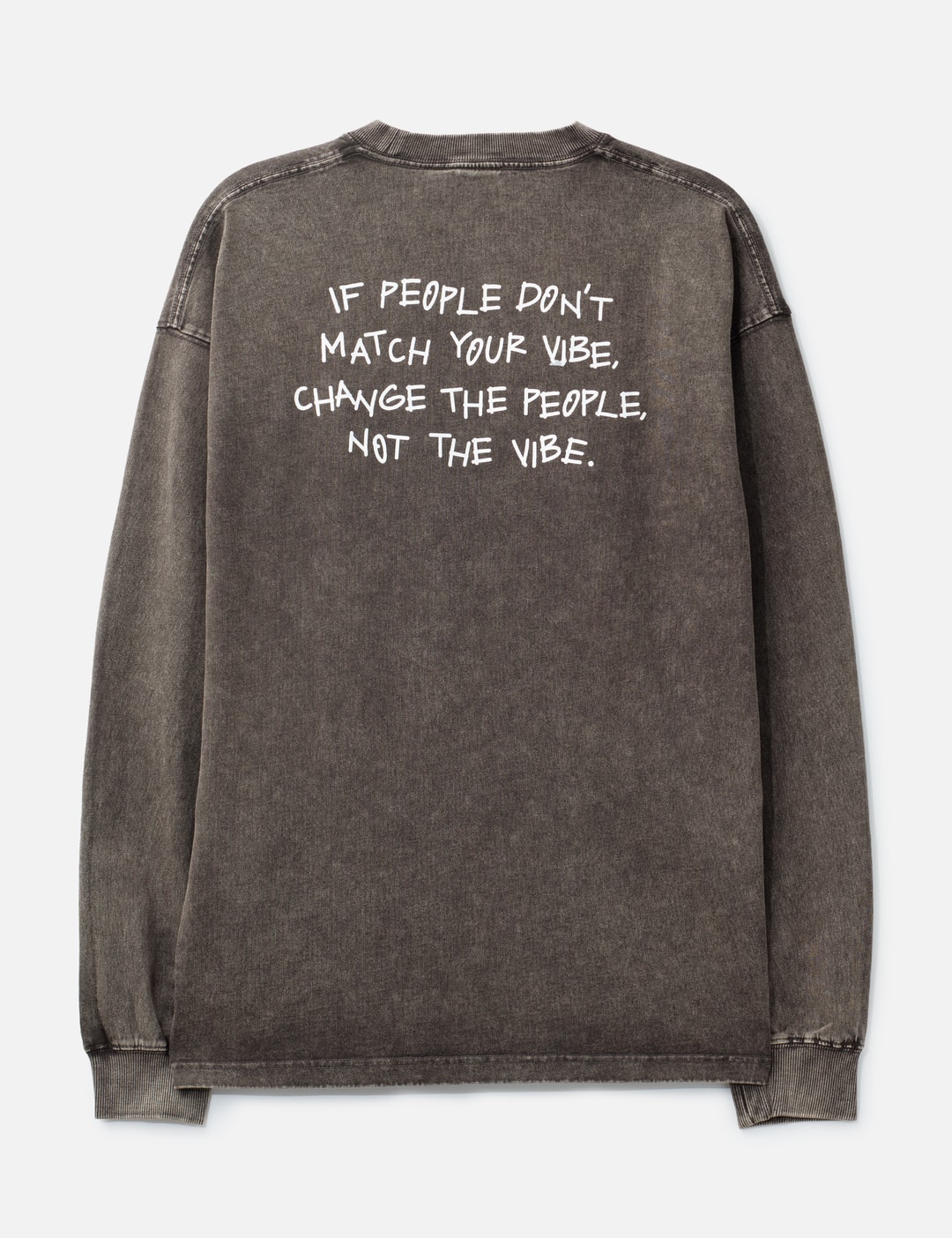 "Dont Change The Vibe Black Washed" Longsleeve T-Shirt view 9