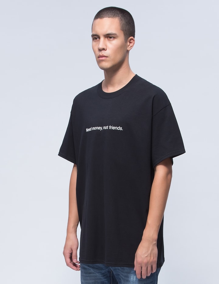 "Need Money" S/S T-Shirt Placeholder Image