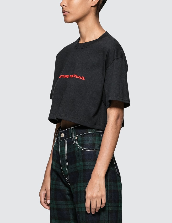 Need Money Not Friends. Crop Tee Placeholder Image