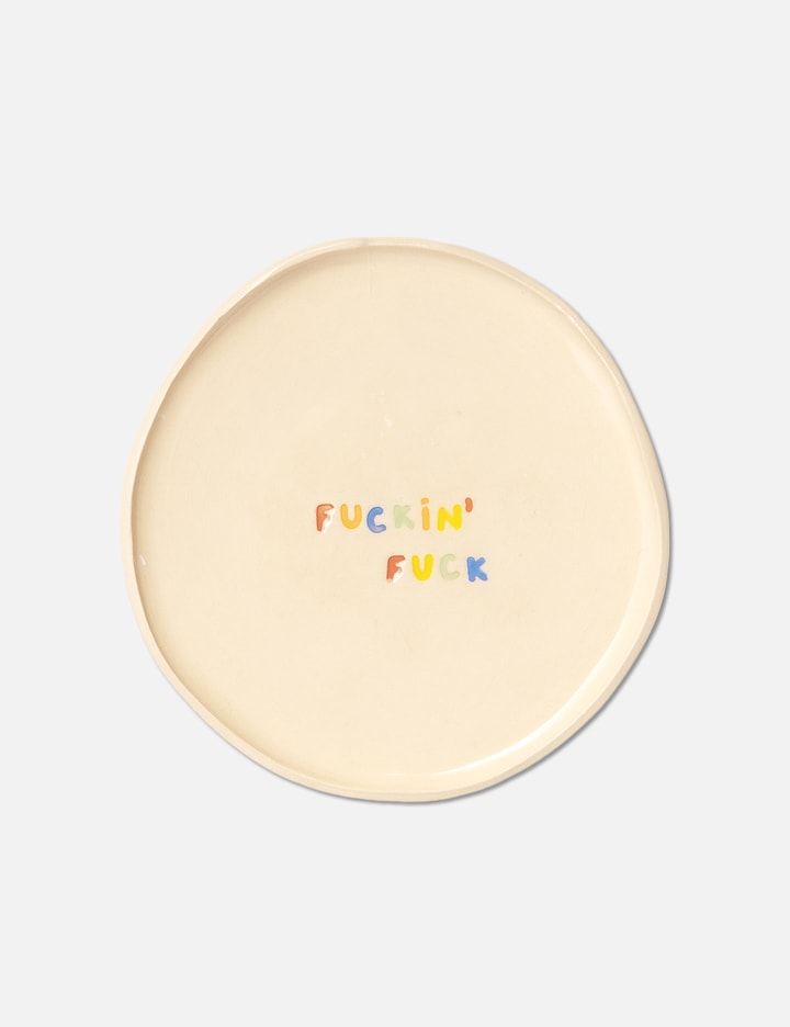 Mini Plate - Fuckin Fuck Placeholder Image
