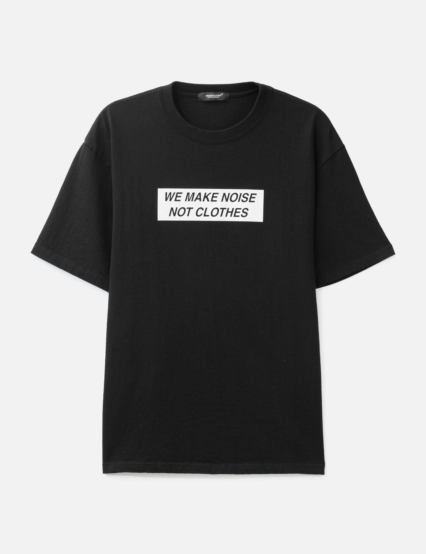 "We Make Noise Not Clothes" T-Shirt view 16