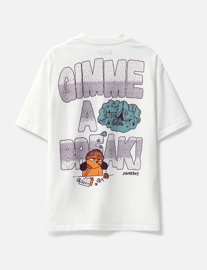 GIMME A BREAK T-SHIRT Placeholder Image