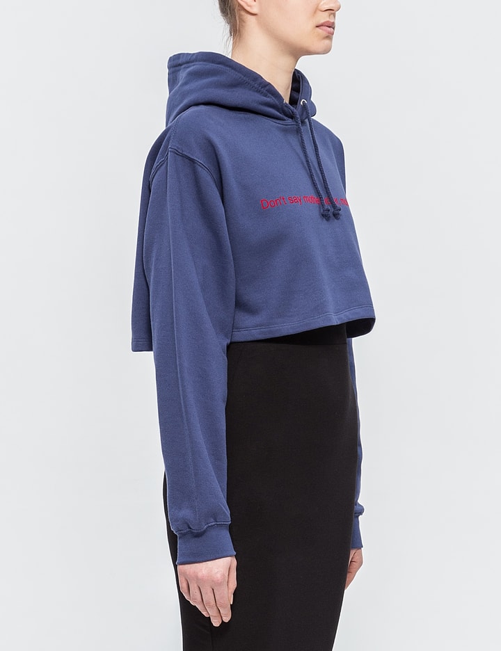 "Don't Say" Cropped Hoodie Placeholder Image