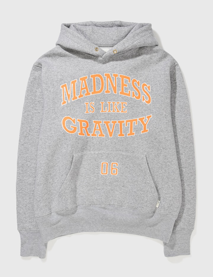 MADNESS IS LIKE GRAVITY HOODIE Placeholder Image