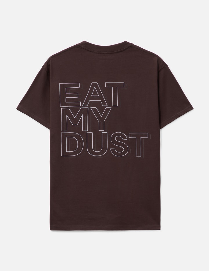 Easy T-shirt - 'Eat My Dust' Placeholder Image