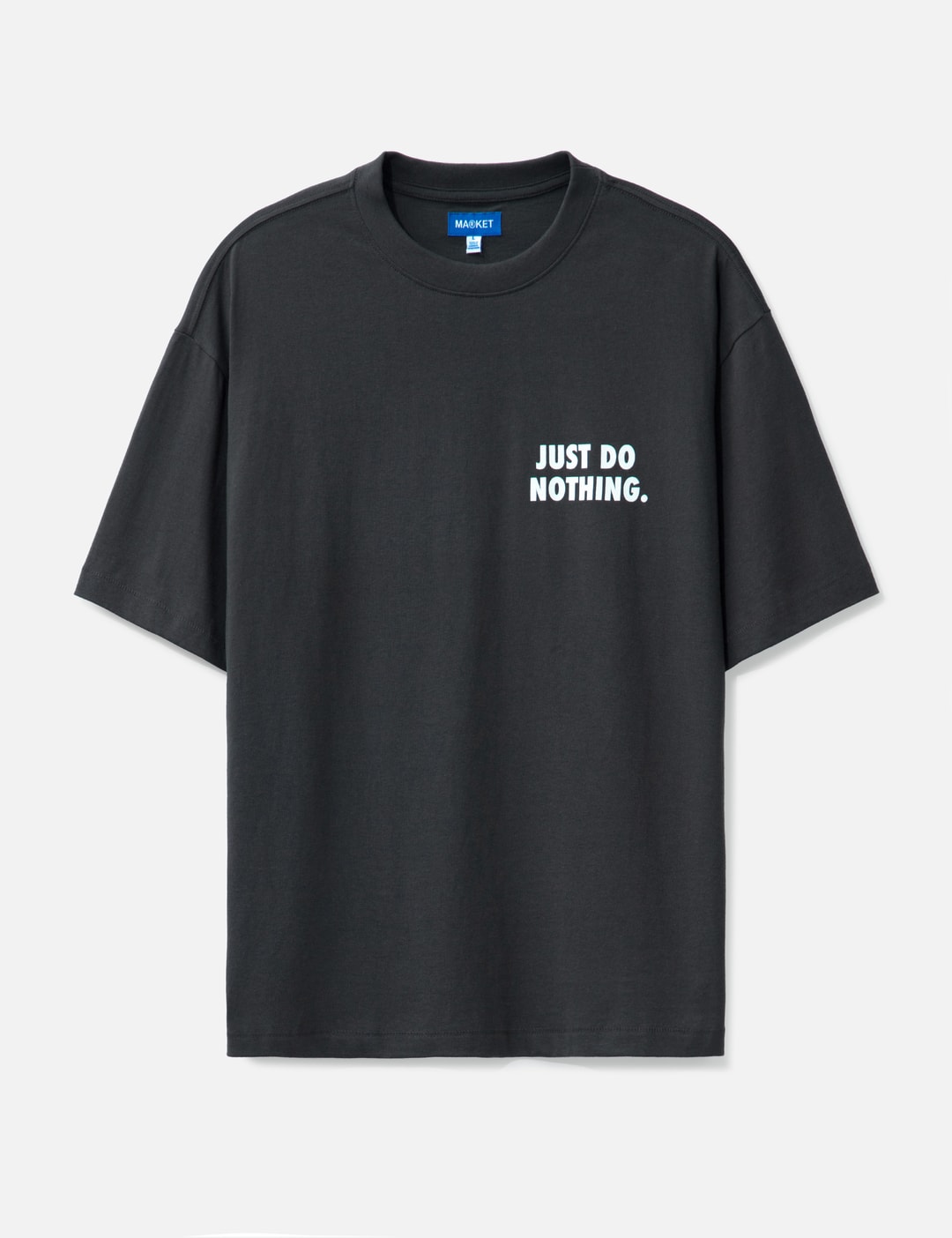 Market JUST DO NOTHING FALL T-SHIRT