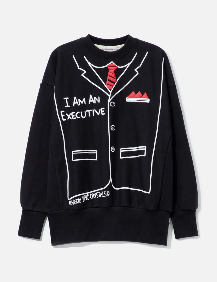 Advisory Board Crystals Abc. I Am An Executive Sweatshirt
