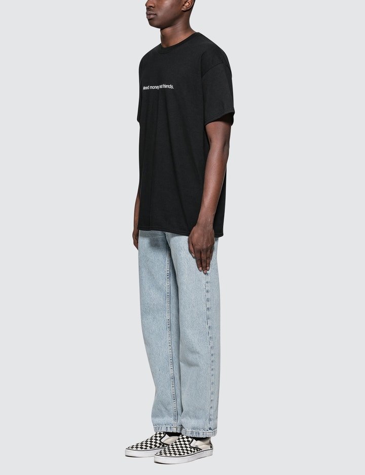 "Need money, not friends" T-Shirt Placeholder Image