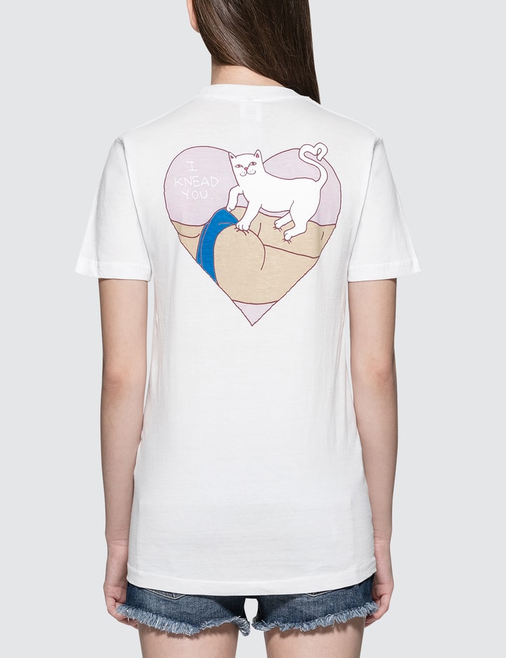 I Knead You S/S T-Shirt Placeholder Image