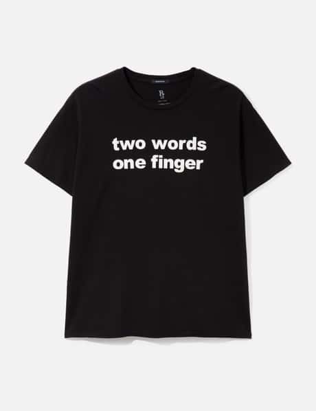 R13 Two Words One Finger Boy T