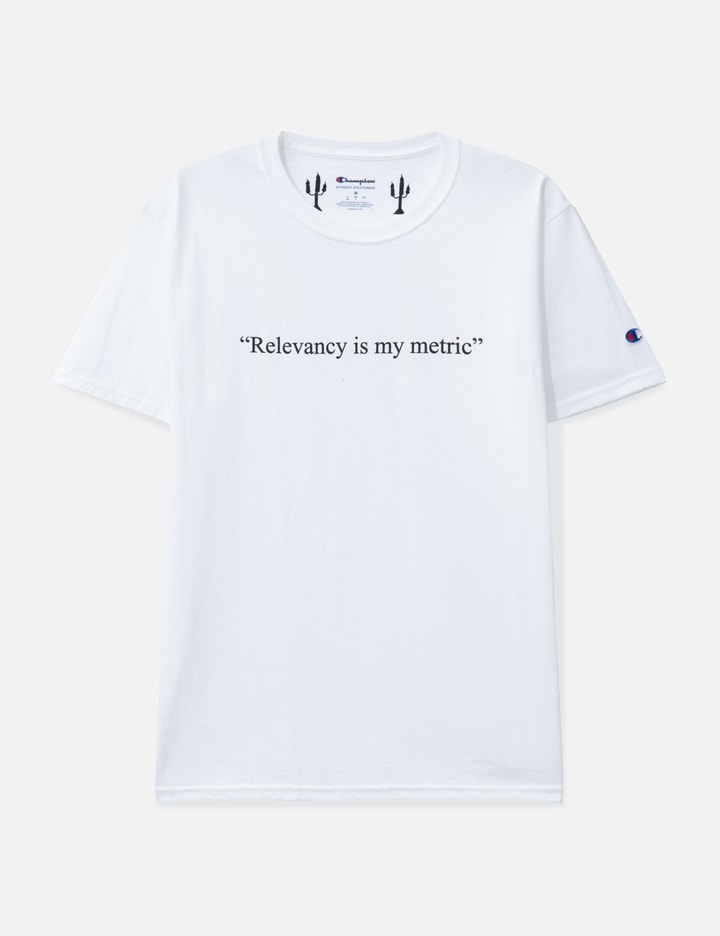 Relevancy Is My Metric T-shirt Placeholder Image