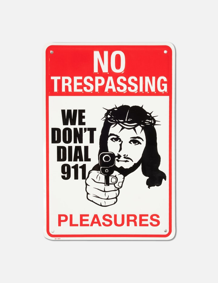 Pleasures Trespass Tin Sign In Red