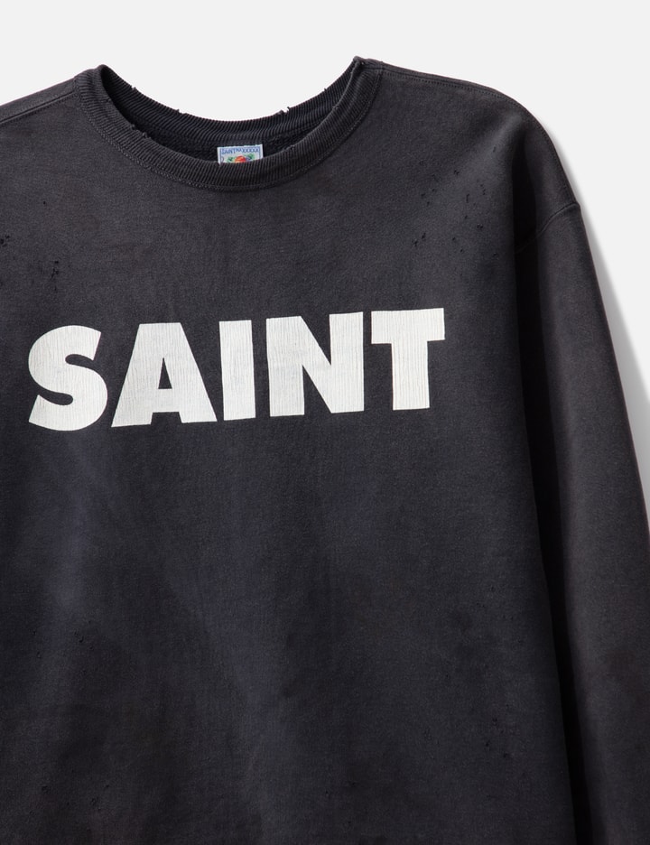 Saint Mxxxxxx Saint Sweatshirt Placeholder Image