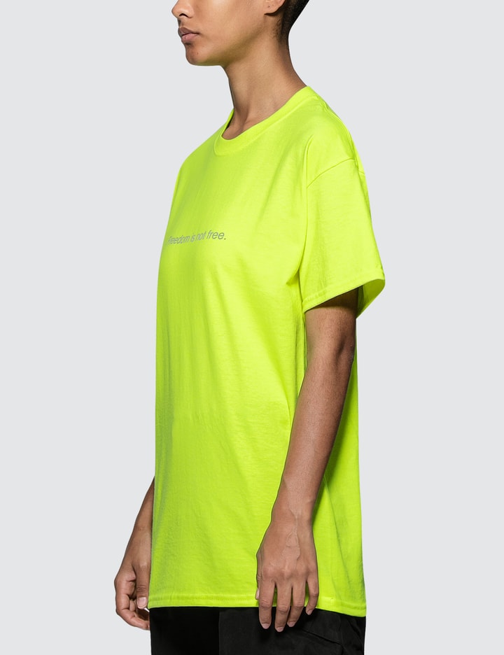 Freedom Is Not Free. Neon Tee Placeholder Image