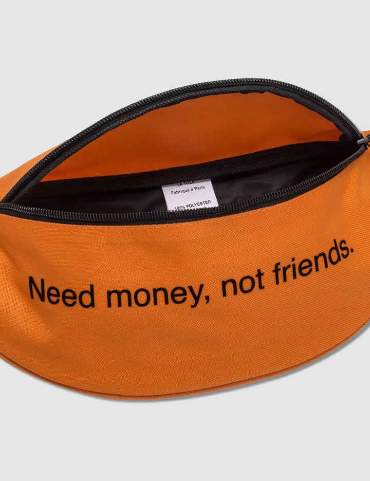 Need Money Not Friends. Bum Bag Placeholder Image