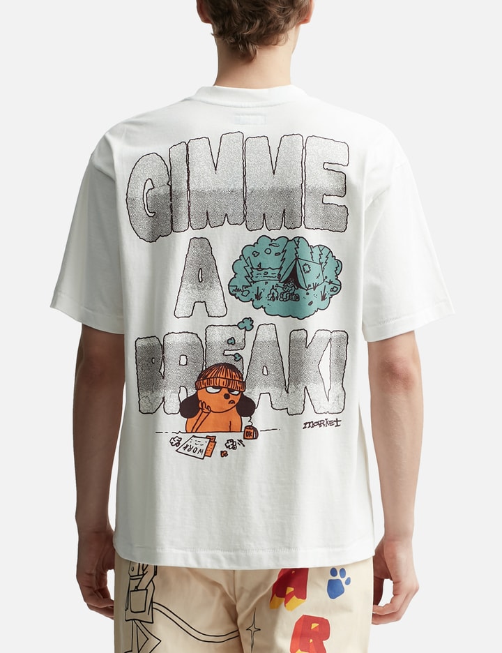 GIMME A BREAK T-SHIRT Placeholder Image