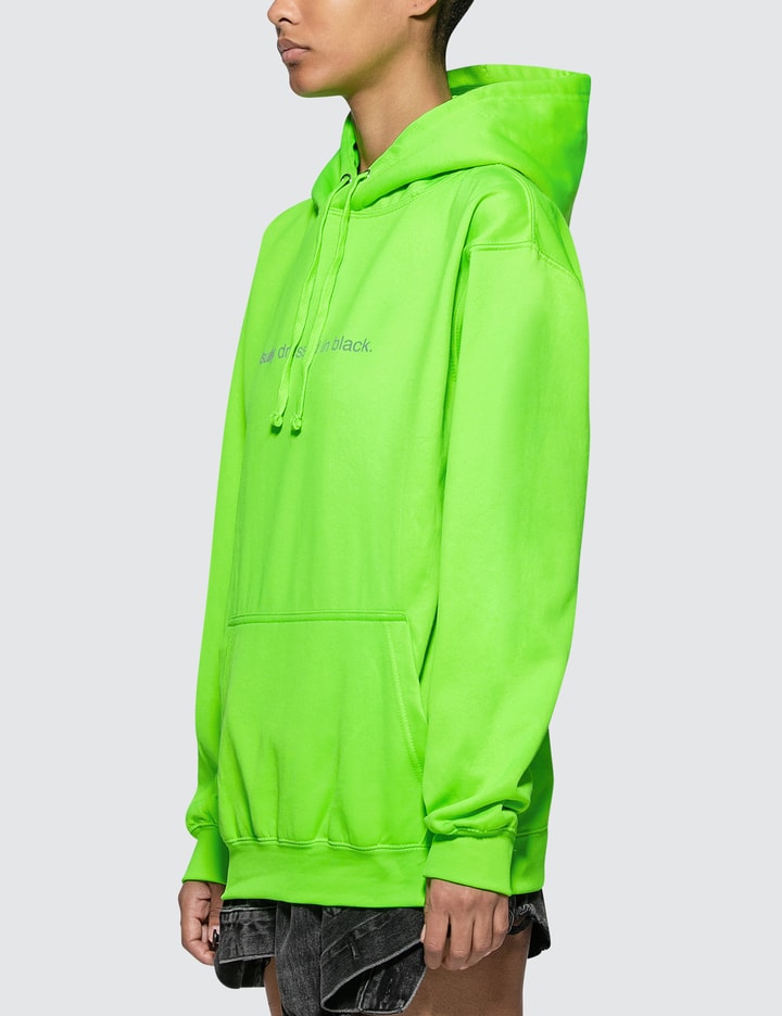 Usually Dressed In Black. Neon Hoodie Placeholder Image