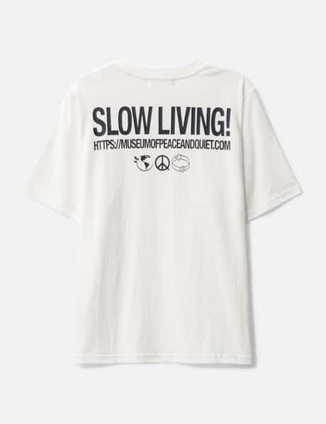 Museum of Peace & Quiet Slow Living T-shirt