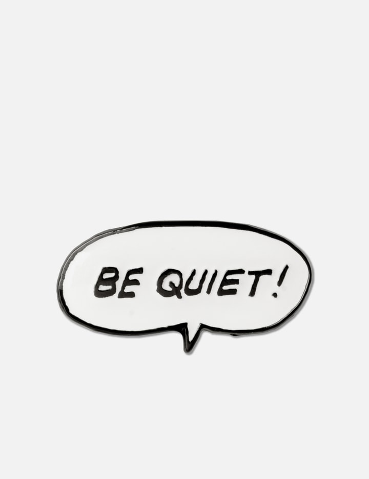 Undercover UC1F4X08-3 "Be Quite" Metal Pin